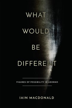 What Would Be Different - Macdonald, Iain