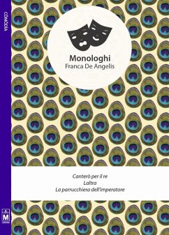 Cover Monologhi. Canterò per il re-Laltra-La parrucchiera dell'imperatrice