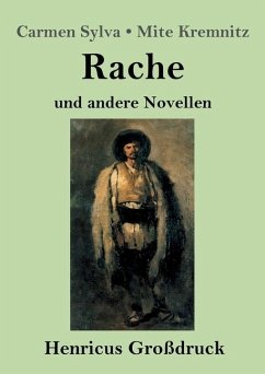 Rache (Großdruck) - Sylva, Carmen; Kremnitz, Mite