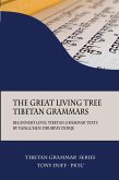 The Great Living Tree Tibetan Grammars The Great Living Tree Tibetan Grammars
