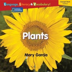 Windows on Literacy Language, Literacy & Vocabulary Emergent (Science): Plants - National Geographic Learning