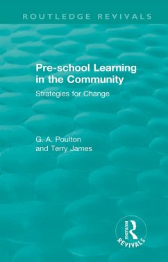 Pre-school Learning in the Community (eBook, PDF) - Poulton, G. A.; James, Terry
