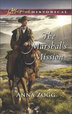 The Marshal's Mission (eBook, ePUB) The Marshal's Mission (eBook, ePUB)