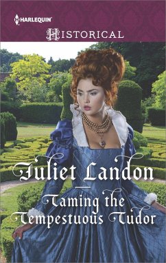 Taming the Tempestuous Tudor (eBook, ePUB) - Landon, Juliet