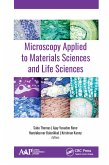 Microscopy Applied to Materials Sciences and Life Sciences (eBook, PDF)