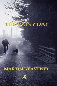 The Rainy Day - Keaveney, Martin