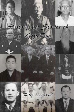 History and Stories of Goju-Ryu - Konjokrad, Filip