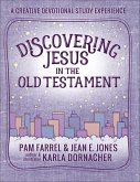 Discovering Jesus in the Old Testament