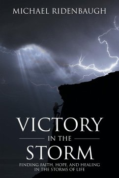Victory in the Storm - Ridenbaugh, Michael
