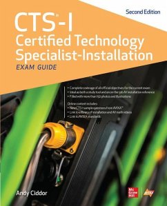 Cts-I Certified Technology Specialist-Installation Exam Guide, Second Edition - Avixa Inc Na; Ciddor, Andy