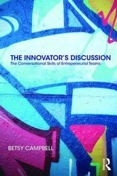 The Innovator's Discussion - Campbell, Betsy