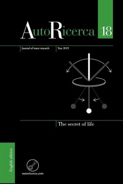 AutoRicerca - Volume 18, Year 2019 - The secret of life - Aerts, Diederik; Ekeson, Kigen William; Schneider, Valéry