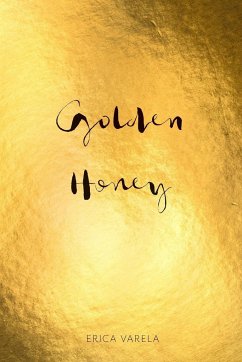 Golden Honey - Varela, Erica