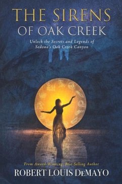 The Sirens of Oak Creek - Demayo, Robert Louis