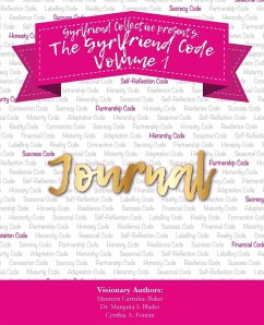 The Gyrlfriend Code Journal - Carnakie-Baker, Maureen; Blades, Marquita S.; Fontan, Cynthia A.
