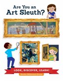 Are You an Art Sleuth? Are You an Art Sleuth?