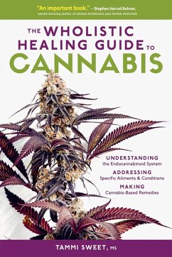 The Wholistic Healing Guide to Cannabis - Sweet, Tammi