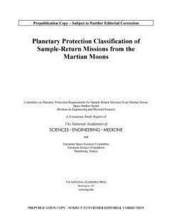 Planetary Protection Classification of Sample Return Missions from the Martian Moons - European Science Foundation; European Space Sciences Committee; National Academies of Sciences Engineering and Medicine; Division on Engineering and Physical Sciences; Space Studies Board; Committee on Planetary Protection Requirements for Sample Return Missions from Martian Moons