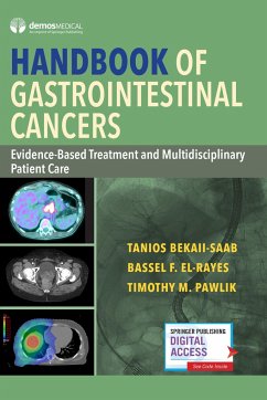 Handbook of Gastrointestinal Cancers - Bekaii-Saab, Tanios; El-Rayes, Bassel; Pawlik, Timothy