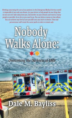 Nobody Walks Alone - Bayliss, Dale M.