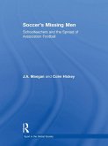 Soccer's Missing Men (eBook, ePUB)
