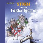 Storm und die Fußballgötter / Storm oder die Erfindung des Fußballs Bd.2 (MP3-Download)