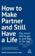 How to Make Partner and Still Have a... - Bild 1