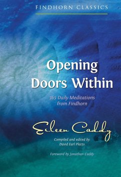 Opening Doors Within - Caddy, Eileen