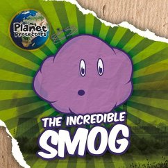 The Incredible Smog - Wood, John