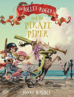 The Jolley-Rogers and the Pirate Piper - Duddle, Jonny