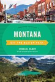 Montana Off the Beaten Path®