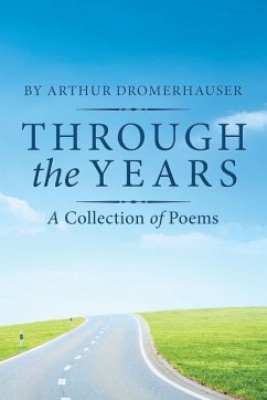 Through the Years - Dromerhauser, Arthur