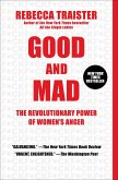 Good and Mad Good and Mad