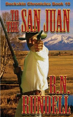 To The San Juan - Rundell, B. N.