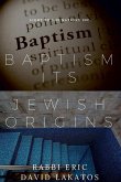 Baptism Its Jewish Origins