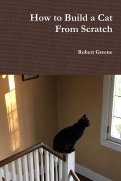 How to Build a Cat From Scratch - Greene, Robert