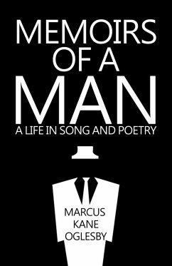 Memoirs of a Man - Oglesby, Marcus Kane