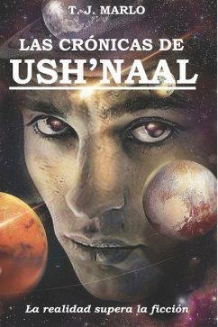 LAS CRÓNICAS DE USH'NAAL - Marlo, T. J.