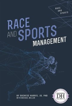 Race and Sports Management - Jd Duchess Harris; Miller, Michael