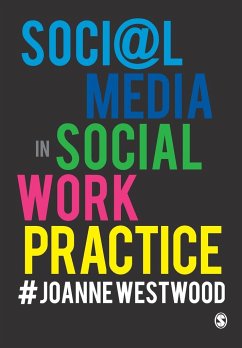 Social Media in Social Work Practice - Westwood, Joanne