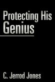 Protecting His Genius