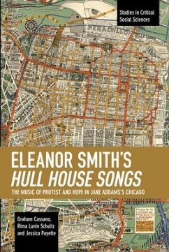 Eleanor Smith's Hull House Songs - Cassano, Graham; Schultz, Rima Lunin; Payette, Jessica