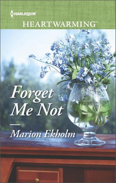 Forget Me Not (eBook, ePUB) Forget Me Not (eBook, ePUB)