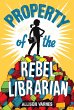 Property of the Rebel Librarian - Bild 1