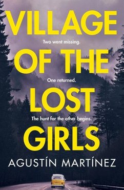 Village of the Lost Girls - Martinez, Agustin