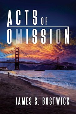 Acts of Omission - Bostwick, James S