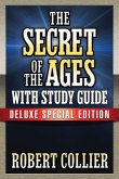 The Secret of the Ages with Study Guide: Deluxe Special Edition