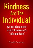 Kindness and the Individual