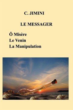 Le Messager (Philosophie de vie) - Jimini, C.