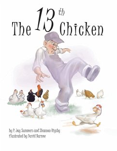 The 13th Chicken - Summers, P. Jay; Rigsby, Shannon